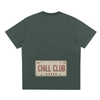 Chill Club Tee (Back Print)