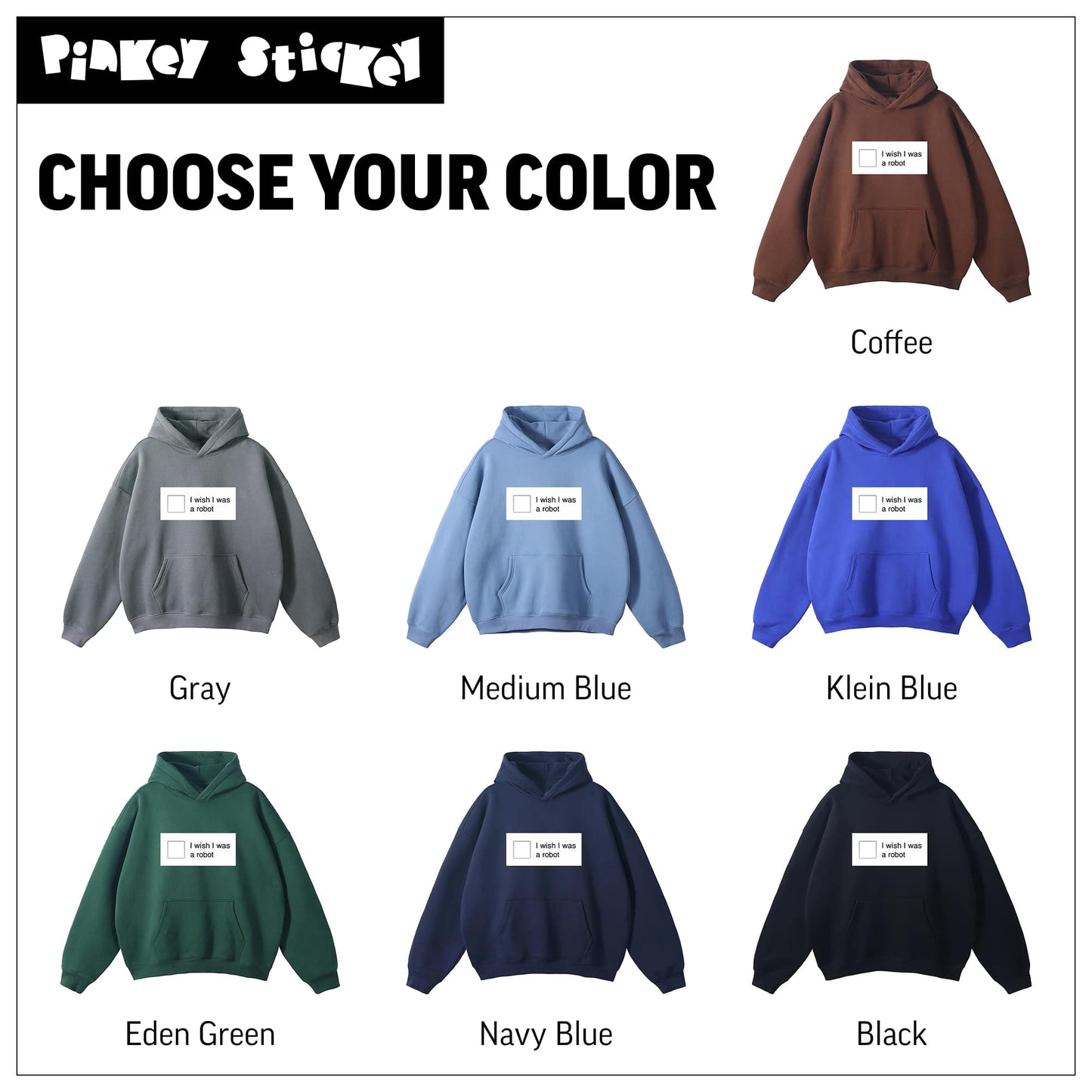 I Wish I Was a Robot Hoodie