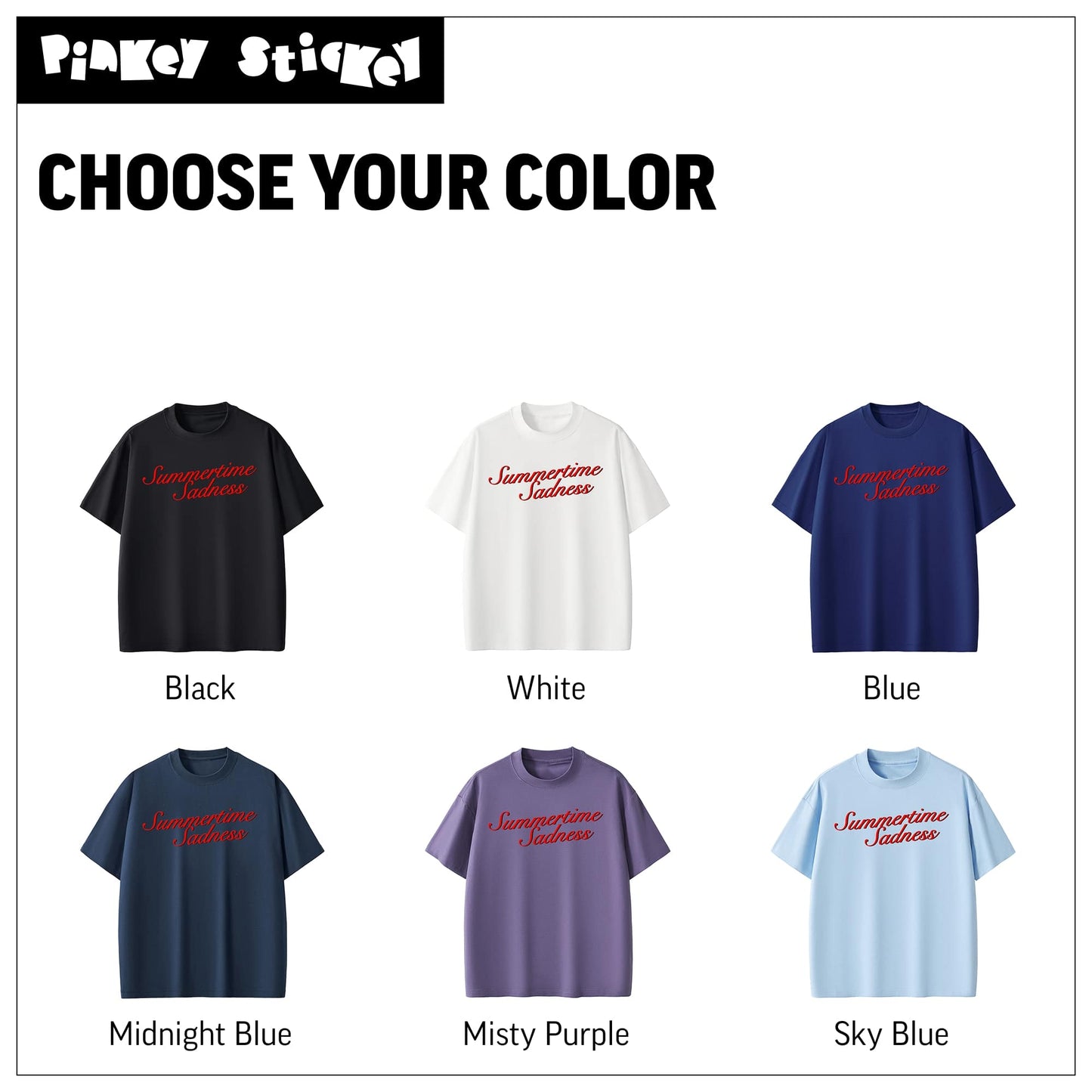 Summertime Sadness Tee