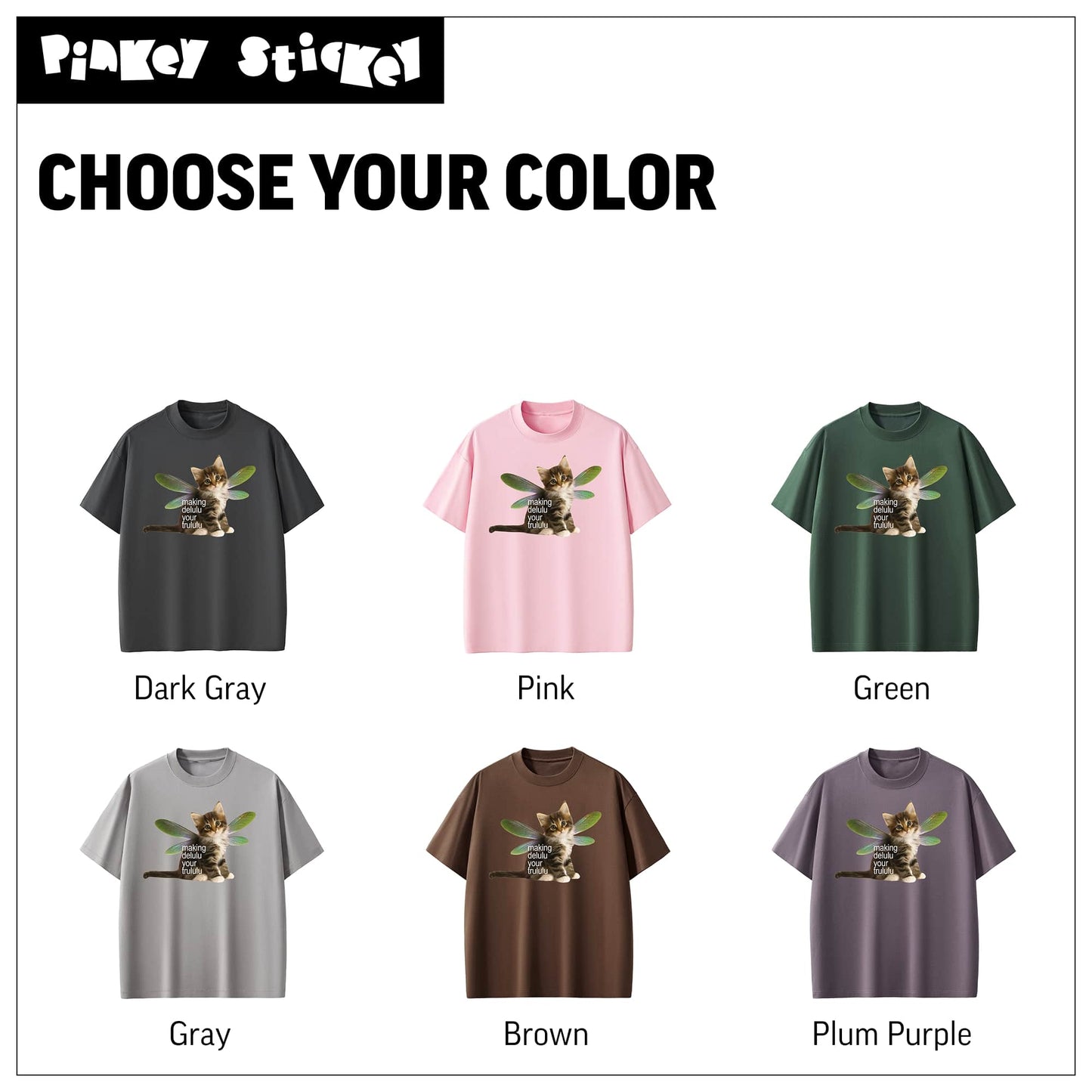 Making Delulu Your Trululu Tee