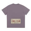 Chill Club Tee (Back Print)