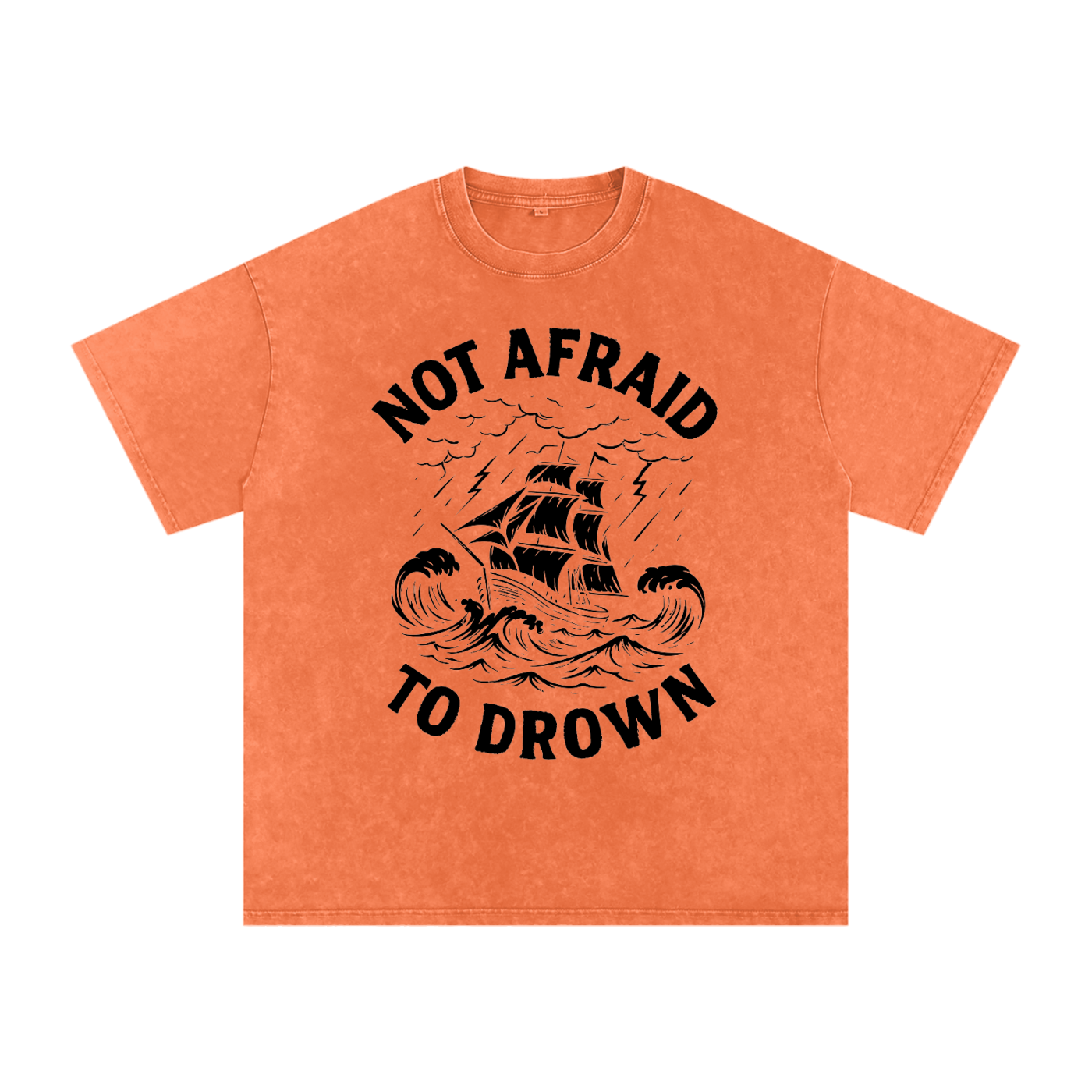Not Afraid to Drown Tee
