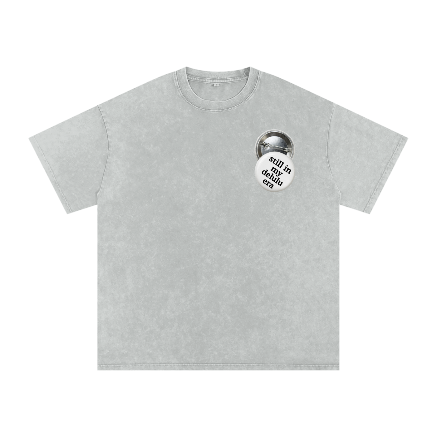 Still in My Delulu Era Tee