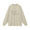 Ate all FCKing cookies Oversized Unisex Long Sleeve T-Shirt