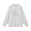 Ate all FCKing cookies Oversized Unisex Long Sleeve T-Shirt