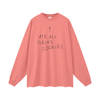 Ate all FCKing cookies Oversized Unisex Long Sleeve T-Shirt