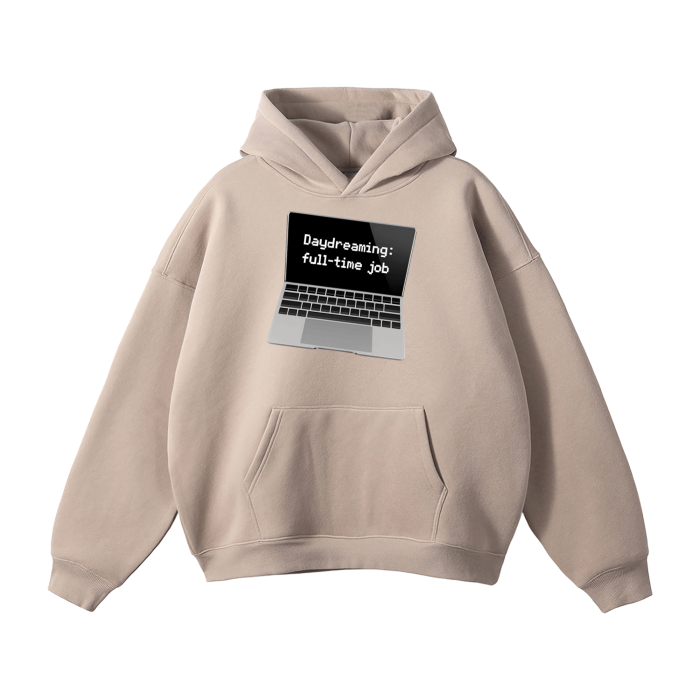 Daydreaming Is My Full-Time Job Hoodie