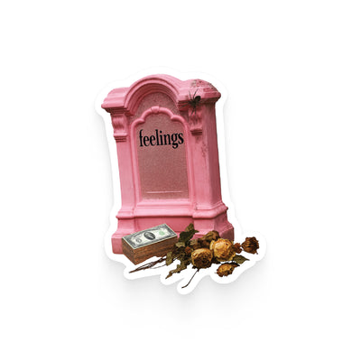 Feelings RIP Sticker