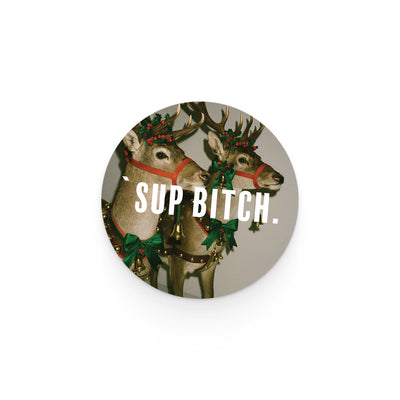 Sup Bitch Reindeer Sticker