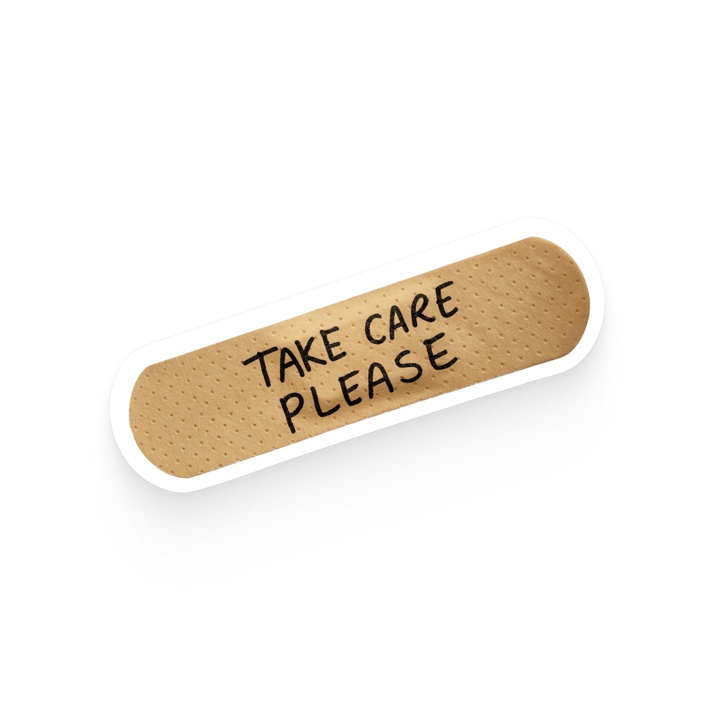Bandage with 'Take Care Please' text on a white background