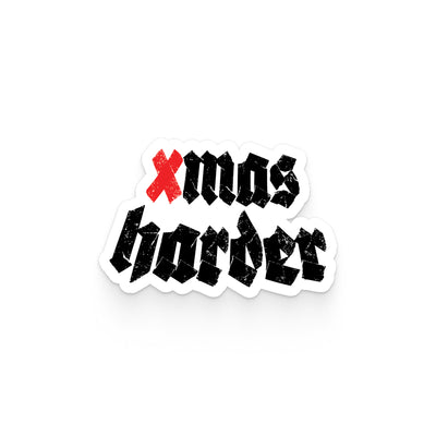 Xmas Harder Sticker