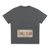 Chill Club Tee (Back Print)