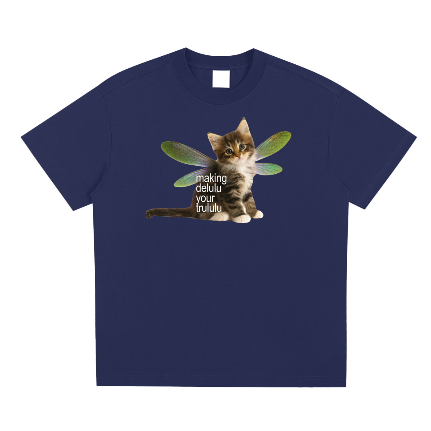 Making Delulu Your Trululu Tee