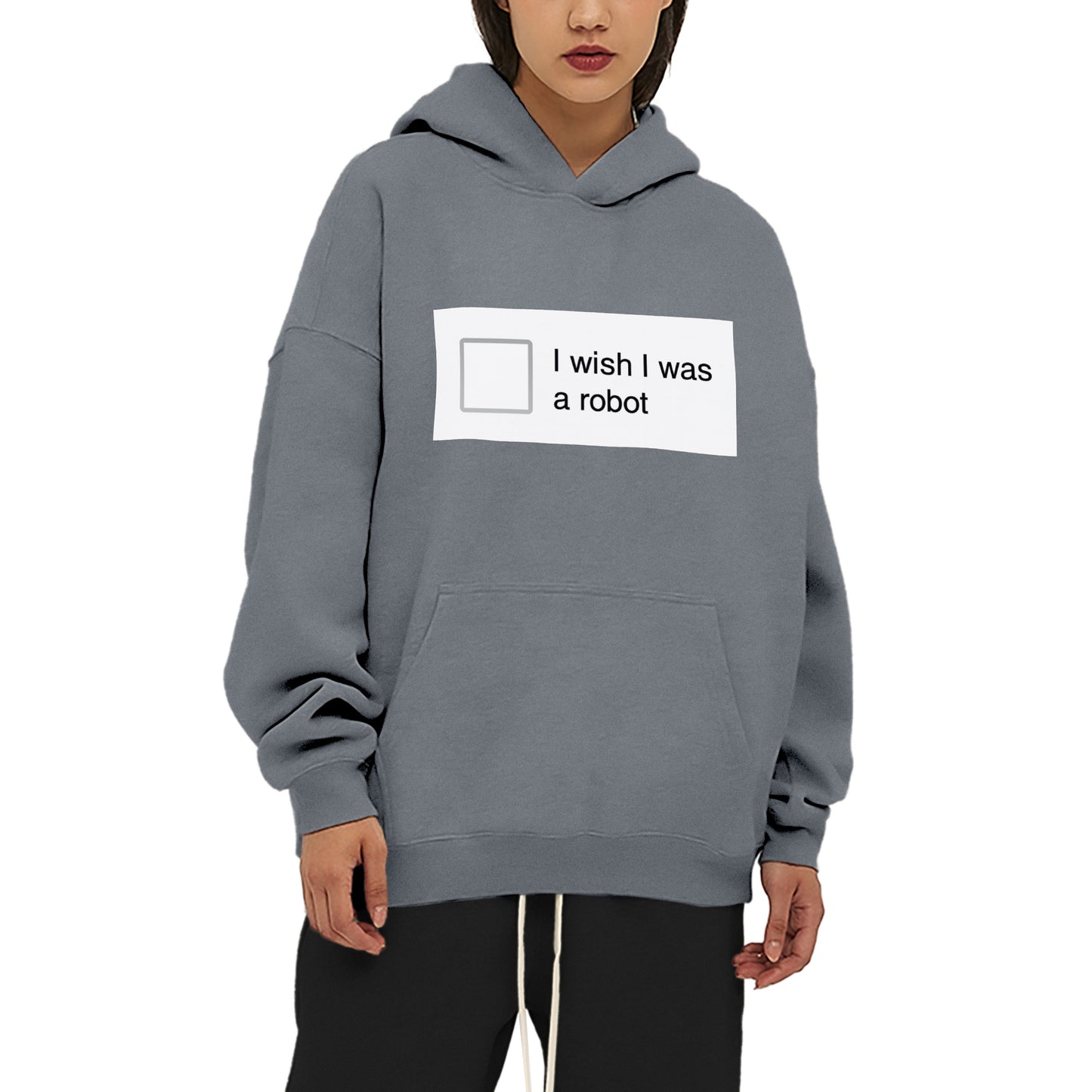 I Wish I Was a Robot Hoodie