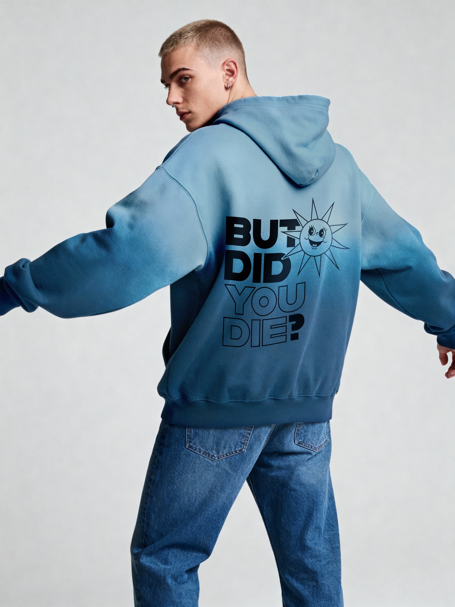 But Did You Die? Hoodie (Back Print)